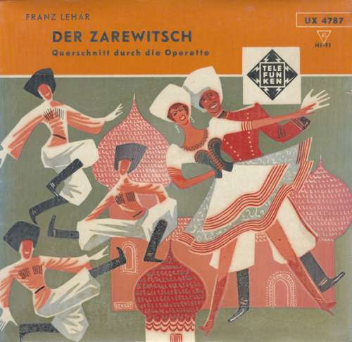 Cover Franz Lehár - Der Zarewitsch (Querschnitt Durch Die Operette) (7) Schallplatten Ankauf