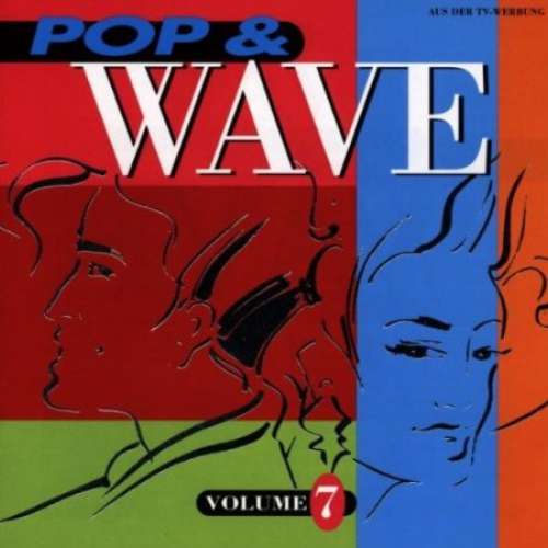Cover Various - Pop & Wave Volume 7 -  The Sound Of The Fantastic 80s (2xCD, Comp, RE) Schallplatten Ankauf