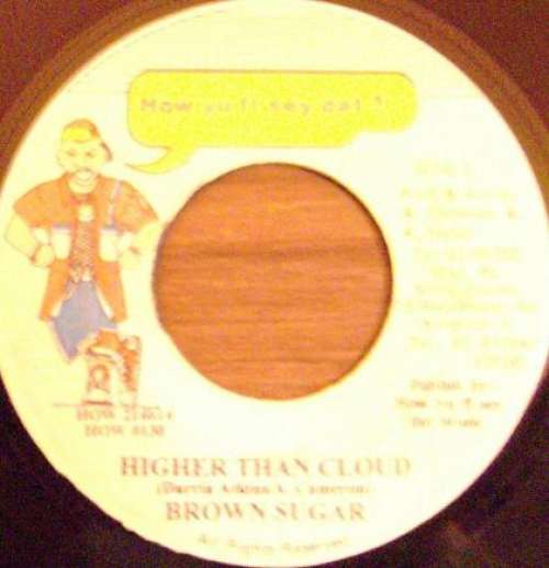 Cover Brown Sugar (13) - Higher Than Cloud (7) Schallplatten Ankauf