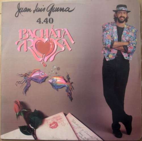 Cover Juan Luis Guerra 4.40 - Bachata Rosa (LP, Album) Schallplatten Ankauf