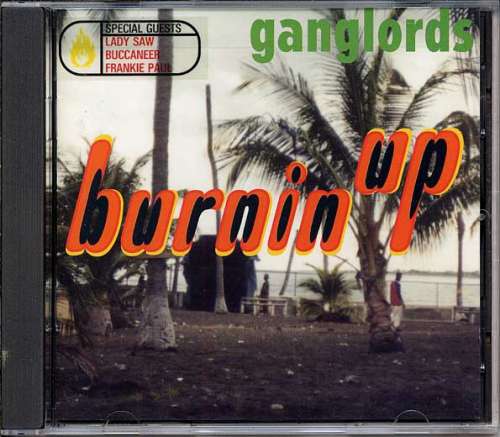 Cover Ganglords - Burning Up (CD, Album) Schallplatten Ankauf