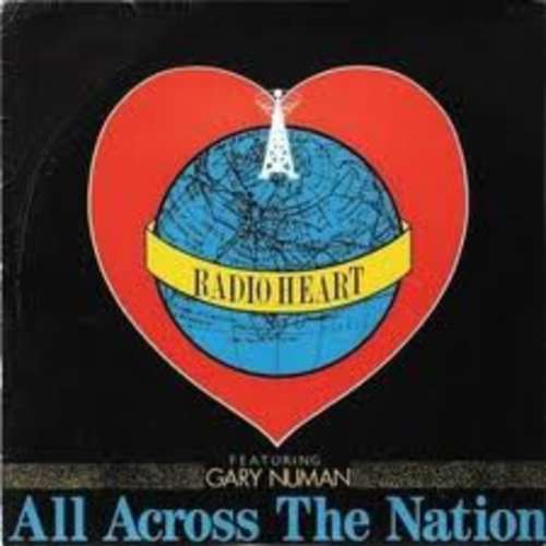 Cover Radio Heart Featuring Gary Numan - All Across The Nation (Extended Mix) (12, Maxi) Schallplatten Ankauf