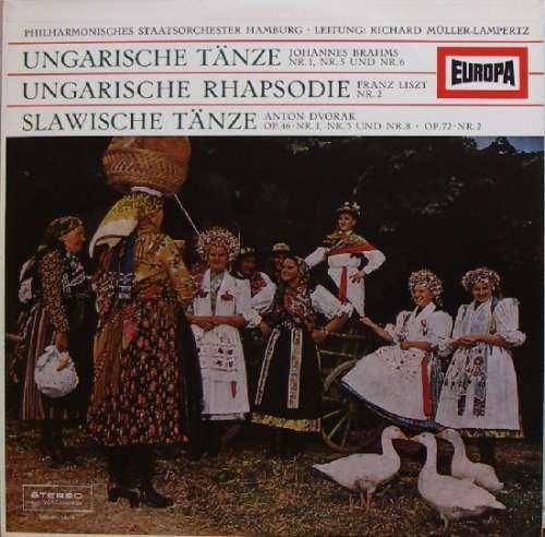 Cover Philharmonisches Staatsorchester Hamburg, Richard Müller-Lampertz, Johannes Brahms, Franz Liszt, Anton Dvorak* - Ungarische Tänze Nr.1, Nr.5 Und Nr.6 / Ungarische Rhapsodie Nr.2 / Slawische Tänze Op.46·Nr.1, Nr.3 Und Nr.8 · Op.72·Nr.2 (LP, Album) Schallplatten Ankauf