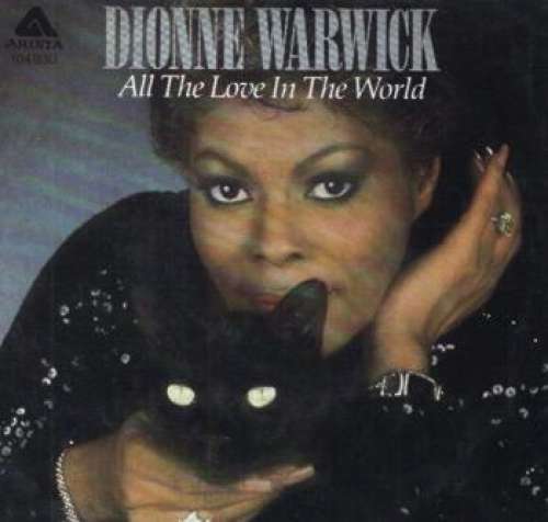 Bild Dionne Warwick - All The Love In The World (7, Single) Schallplatten Ankauf
