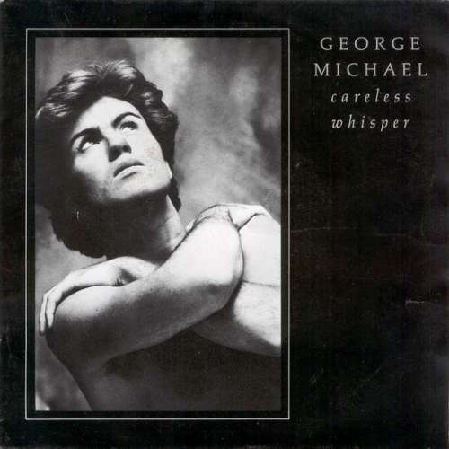 Cover George Michael - Careless Whisper (7, Single) Schallplatten Ankauf