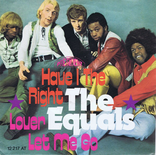 Cover The Equals - Have I The Right / Lover Let Me Go (7, Single, Mono) Schallplatten Ankauf