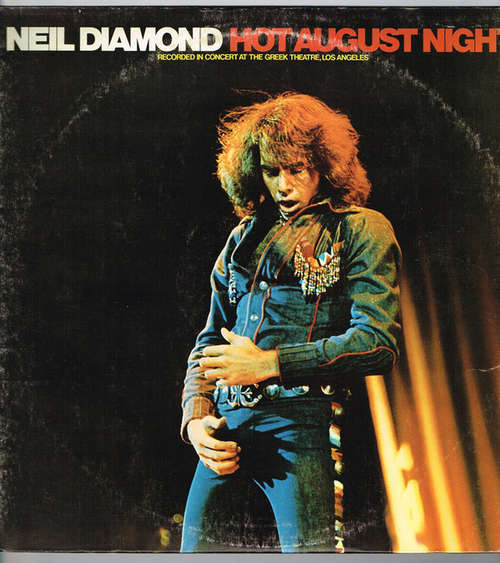 Cover Neil Diamond - Hot August Night (Recorded In Concert At The Greek Theatre, Los Angeles) (2xLP, Gat) Schallplatten Ankauf