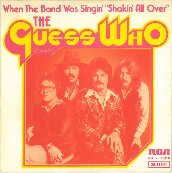 Cover The Guess Who - When The Band Was Singin' Shakin' All Over (7, Single) Schallplatten Ankauf