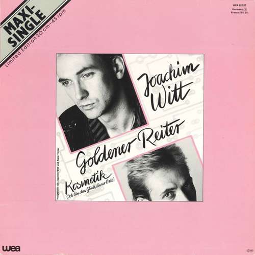 Cover Joachim Witt - Goldener Reiter / Kosmetik (Ich Bin Das Glück Dieser Erde) (12, Maxi, Ltd) Schallplatten Ankauf