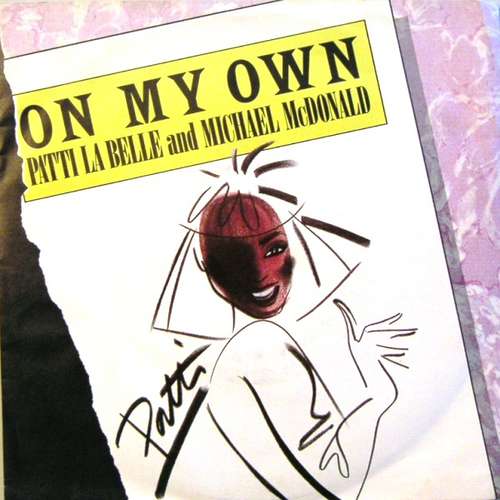 Cover Patti La Belle* And Michael McDonald - On My Own (7, Single) Schallplatten Ankauf