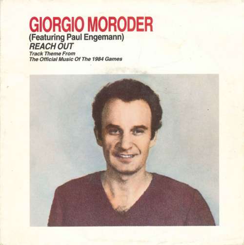 Cover Giorgio Moroder Featuring Paul Engemann - Reach Out (7, Single) Schallplatten Ankauf