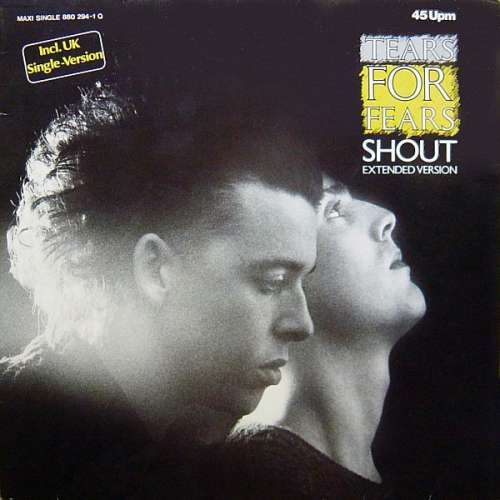 Cover Tears For Fears - Shout (Extended Version) (12, Maxi) Schallplatten Ankauf