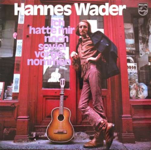 Cover Hannes Wader - Ich Hatte Mir Noch Soviel Vorgenommen (LP, Album, RE) Schallplatten Ankauf