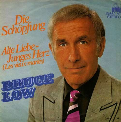 Cover Bruce Low - Die Schöpfung / Alte Liebe - Junges Herz (Les Vieux Mariés) (7) Schallplatten Ankauf