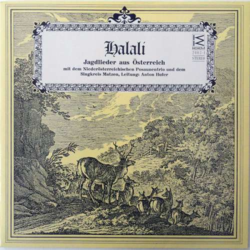 Bild Niederösterreichisches Posaunentrio, Singkreis Matzen - Halali (Jagdlieder Aus Österreich) (LP, Album) Schallplatten Ankauf