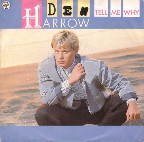 Cover Den Harrow - Tell Me Why  (7, Single) Schallplatten Ankauf