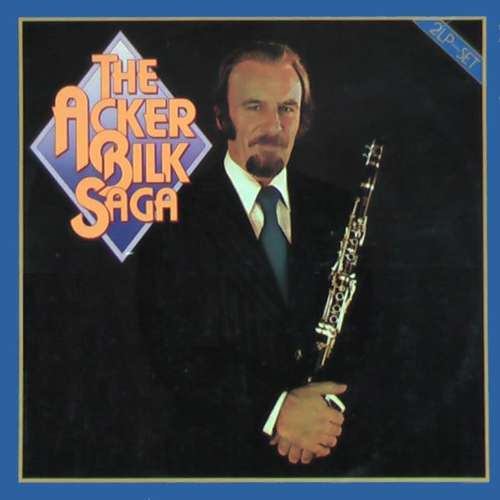 Cover Acker Bilk - The Acker Bilk Saga (2xLP, Comp) Schallplatten Ankauf