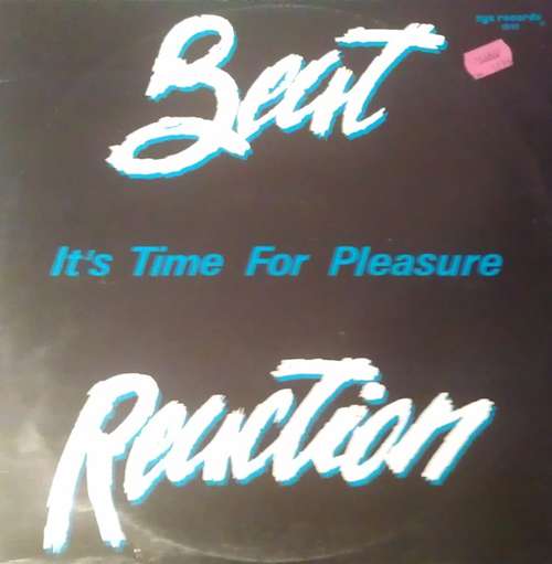Cover Beat Reaction - It's Time For Pleasure (12) Schallplatten Ankauf