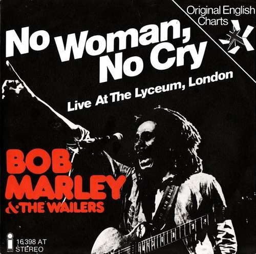 Cover Bob Marley & The Wailers - No Woman, No Cry Live At The Lyceum, London (7) Schallplatten Ankauf