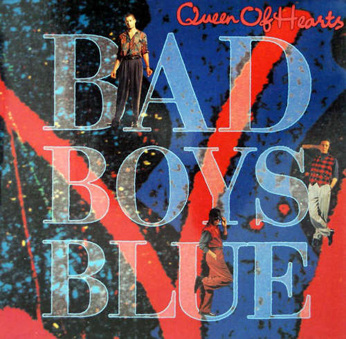 Cover Bad Boys Blue - Queen Of Hearts (12, Maxi) Schallplatten Ankauf