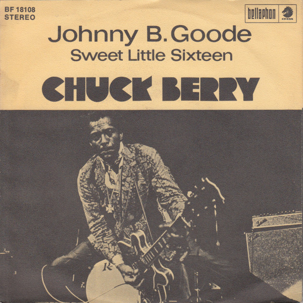 Cover Chuck Berry - Johnny B. Goode / Sweet Little Sixteen (7, Single) Schallplatten Ankauf