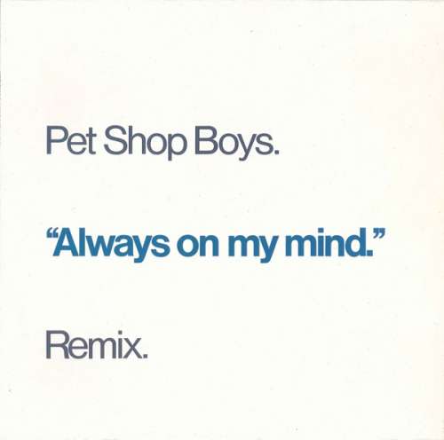 Cover Pet Shop Boys - Always On My Mind (Remix) (12, Single) Schallplatten Ankauf