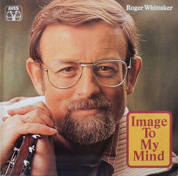 Cover Roger Whittaker - Image To My Mind (LP, Album) Schallplatten Ankauf