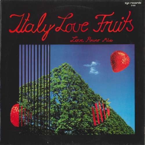 Cover Various - Italy Love Fruits (Love Power Mix) (12, Mixed) Schallplatten Ankauf