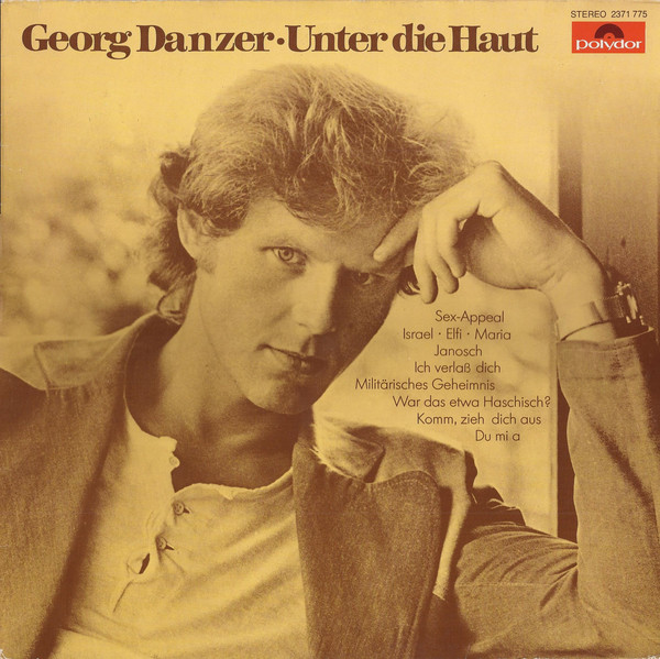 Cover Georg Danzer - Unter Die Haut (LP, Album) Schallplatten Ankauf