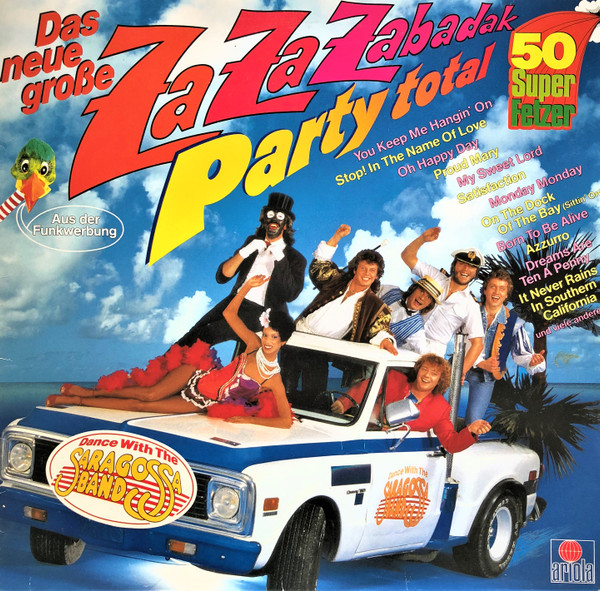 Cover Saragossa Band - Das Neue Große Za Za Zabadak - Party Total - 50 Super Fetzer - Dance With The Saragossa Band (LP, Album, Mixed, Clu) Schallplatten Ankauf