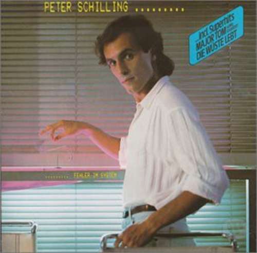Cover Peter Schilling - Fehler Im System (LP, Album) Schallplatten Ankauf