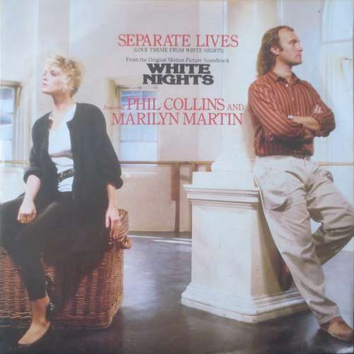 Cover Phil Collins And Marilyn Martin - Separate Lives (Love Theme From White Nights) (7, Single) Schallplatten Ankauf