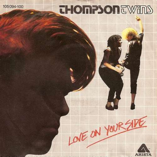 Cover Thompson Twins - Love On Your Side (7, Single) Schallplatten Ankauf