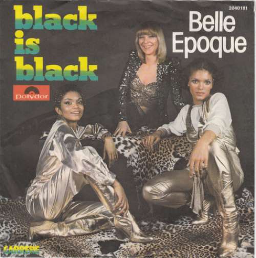 Cover Belle Epoque - Black Is Black (7, Single) Schallplatten Ankauf