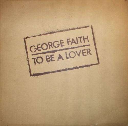 Cover George Faith - To Be A Lover (LP, Album) Schallplatten Ankauf
