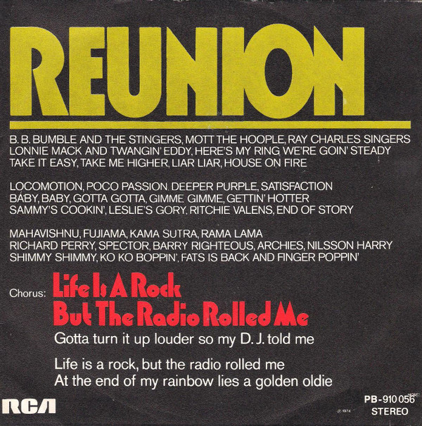 Cover Reunion (3) - Life Is A Rock (But The Radio Rolled Me) (7, Single) Schallplatten Ankauf