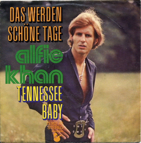 Cover Alfie Khan - Das Werden Schöne Tage (7, Single) Schallplatten Ankauf