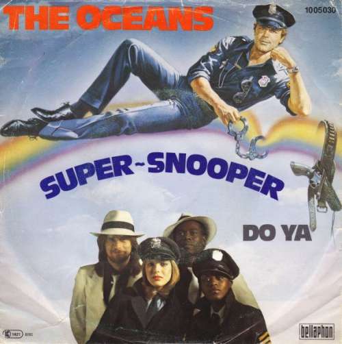 Bild The Oceans - Super Snooper / Do Ya (7, Single) Schallplatten Ankauf