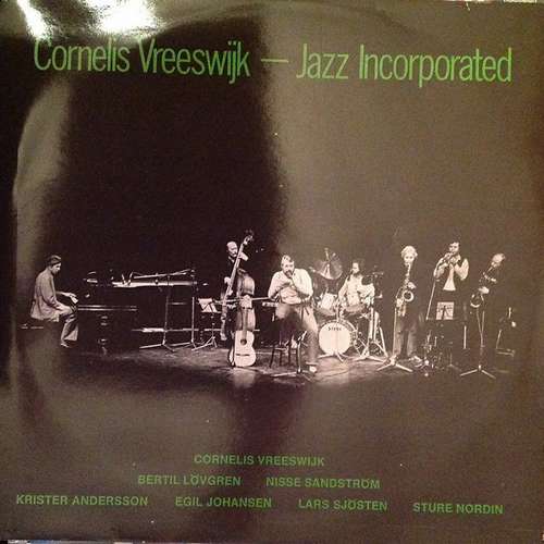 Cover Cornelis Vreeswijk – Jazz Incorporated - Cornelis Vreeswijk – Jazz Incorporated (LP, Album, RE) Schallplatten Ankauf