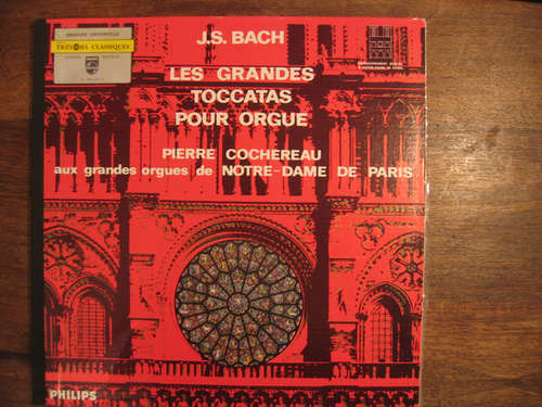 Cover J.S. Bach* - Pierre Cochereau - Les Grandes Toccatas Pour Orgue (LP, RE) Schallplatten Ankauf