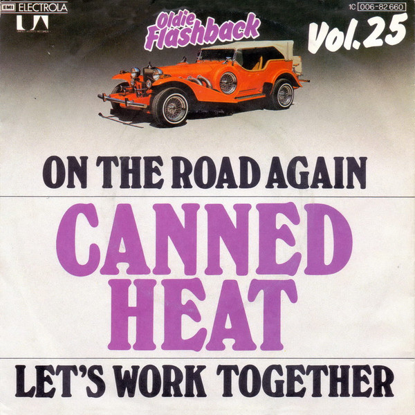 Bild Canned Heat - On The Road Again / Let's Work Together (7, Single, RE) Schallplatten Ankauf