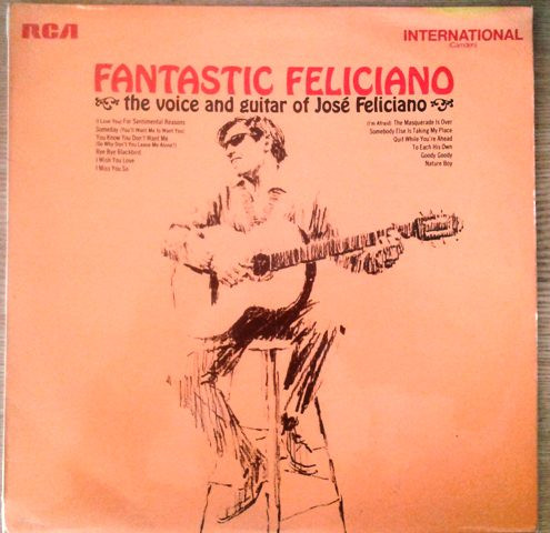 Bild Jose Feliciano* - Fantastic Feliciano (The Voice And Guitar Of José Feliciano) (LP, RE, Dyn) Schallplatten Ankauf