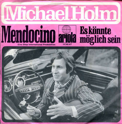 Bild Michael Holm - Mendocino (7, Single) Schallplatten Ankauf