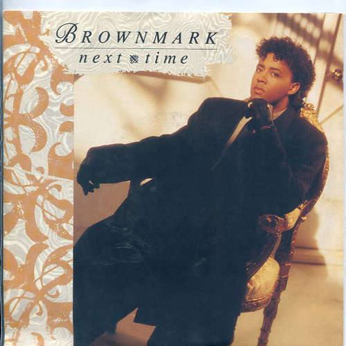Cover Brownmark - Next Time (7, Single) Schallplatten Ankauf