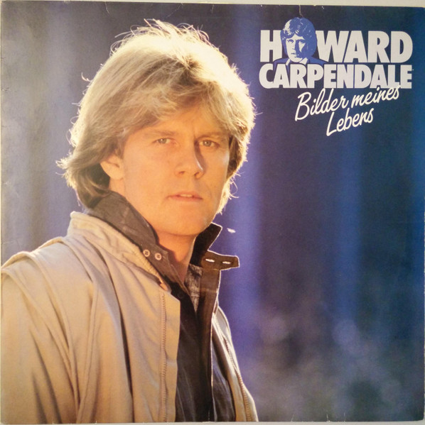 Bild Howard Carpendale - Bilder Meines Lebens (LP, Album, Club) Schallplatten Ankauf