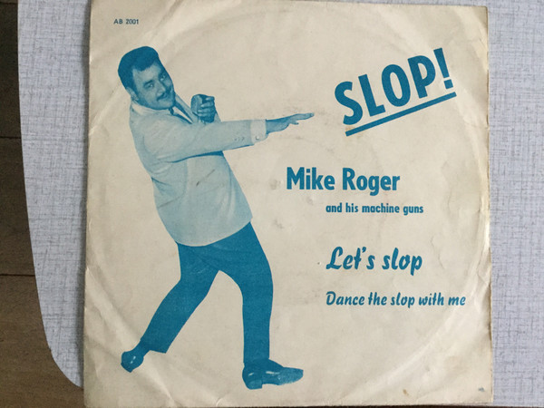 Bild Mike Roger And His Machine Guns* - Let's Slop (7) Schallplatten Ankauf