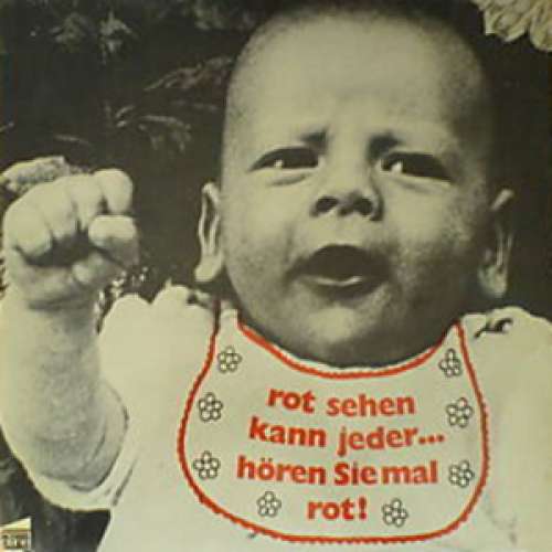 Cover Various - Rot Sehen Kann Jeder... Hören Sie Mal Rot! (LP) Schallplatten Ankauf