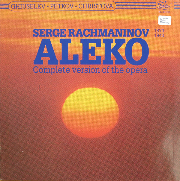 Cover Serge Rachmaninov* ; Ghiuselev*, Petkov*, Christova* - Aleko (Complete Version Of The Opera) (LP) Schallplatten Ankauf