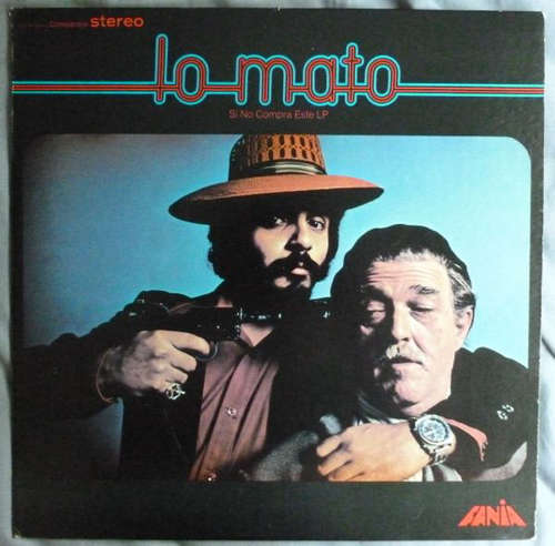 Cover Willie Colon* - Lo Mato Si No Compra Este LP (LP, Album) Schallplatten Ankauf