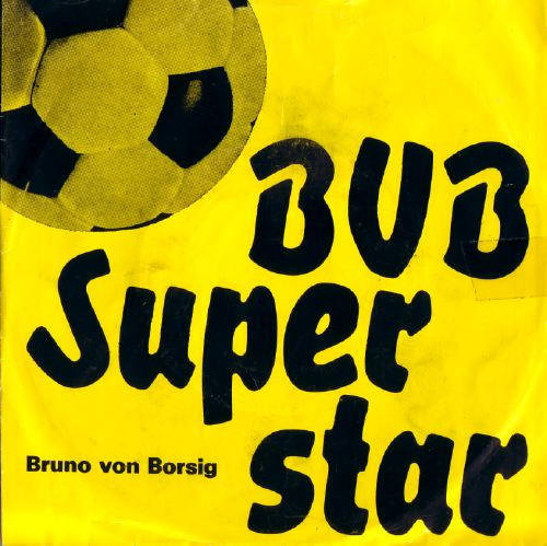 Cover Bruno von Borsig - BVB Superstar  (7) Schallplatten Ankauf